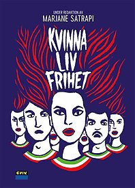 Bilden visar omslaget till boken Kvinna, liv, frihet, under redaktion av Marjane Satrapi